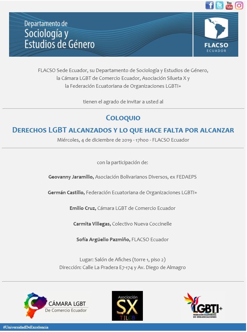 Coloquio - Derechos Alcanzados y lo que hace falta por alcanzar - FLACSO Ecuador - Cámara LGBT de Comercio Ecuador - Asociación Silueta X - Federación ecuatoriana de organizaicones LGBT